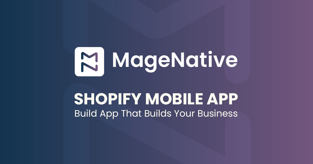 Load video: MageNative-Mobile App Builder